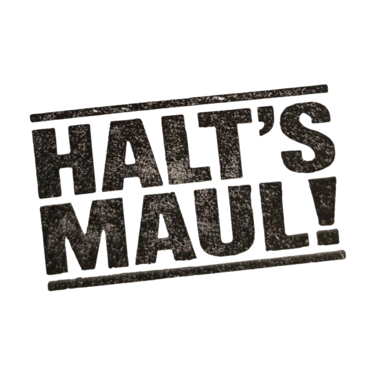 Halt's Maul Holzstempel
