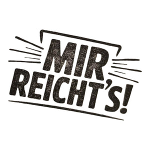 Mir reicht's!  Holzstempel