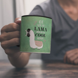 Kaffeebecher mit Spruch: Ich war ein Lama bevor es ...