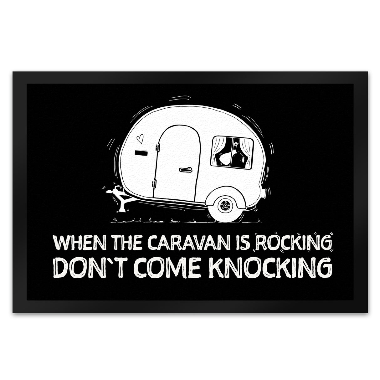 When the caravan is rocking Fußmatte mit Wohnwagen Motiv