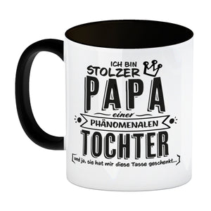 Ich bin stolzer Papa einer phänomenalen Tochter Kaffeebecher