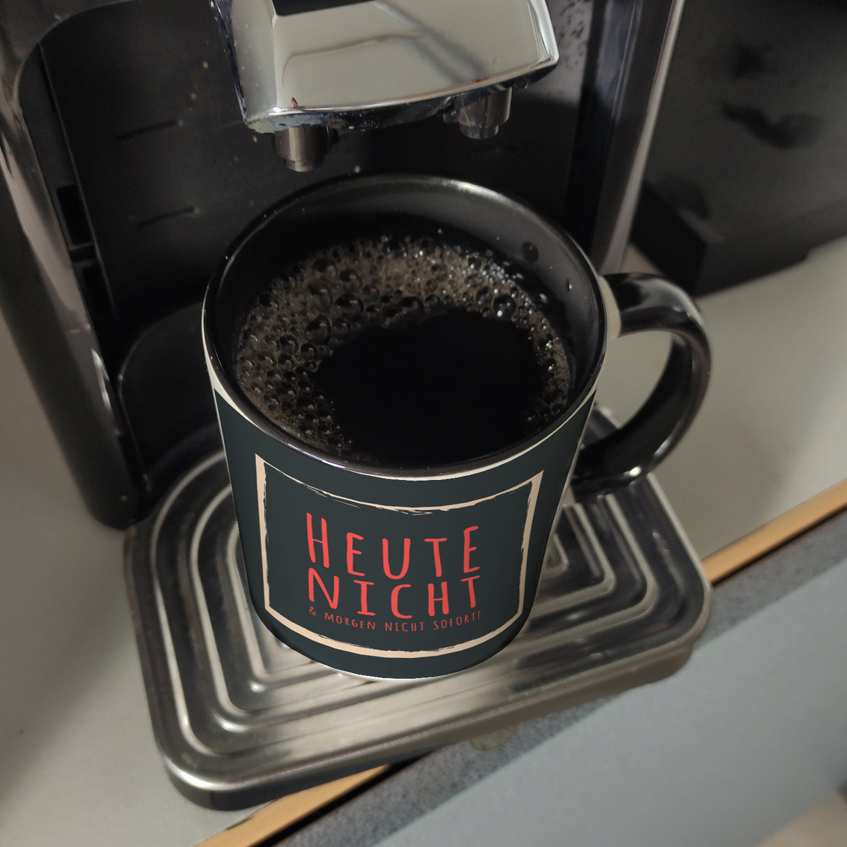 Kaffeebecher mit Spruch: Heute nicht & morgen nicht sofort! Spruchtasse fürs Büro
