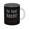 Du hast Recht! Schatz mit Herz Kaffeebecher