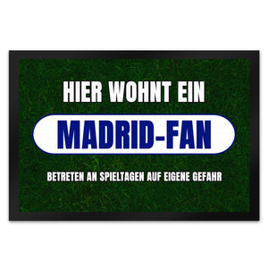 Hier wohnt ein Madrid-Fan Fußmatte in 35x50 cm mit Rasenmotiv