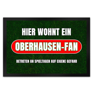 Hier wohnt ein Oberhausen-Fan Fußmatte in 35x50 cm mit Rasenmotiv