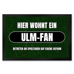 Hier wohnt ein Ulm-Fan Fußmatte in 35x50 cm mit Rasenmotiv
