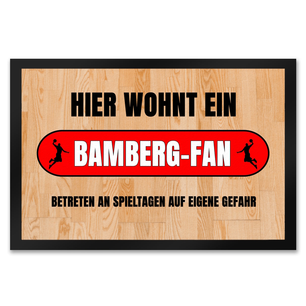 Hier wohnt ein Bamberg-Fan Fußmatte in 35x50 cm mit Turnhallenboden Motiv