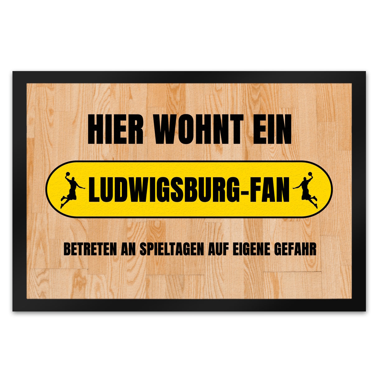 Hier wohnt ein Ludwigsburg-Fan Fußmatte in 35x50 cm mit Turnhallenboden Motiv