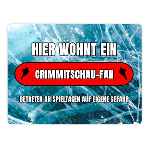 Hier wohnt ein Crimmitschau-Fan Metallschild in 15x20 cm mit Eishallen Boden-Motiv