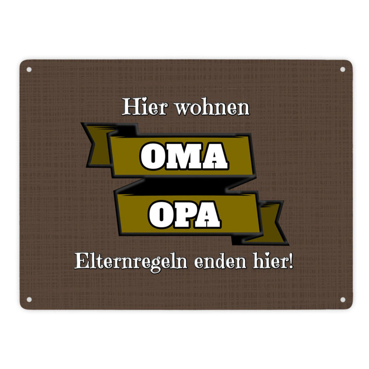 Metallschild in 15x20 cm Hier wohnen Oma & Opa mit Stoffoptik und Banner