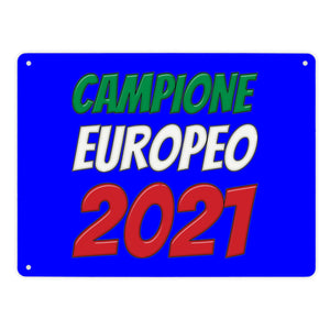 Metallschild in 15x20 cm Campione Europeo 2021 Italia Europameister scudo di metallo