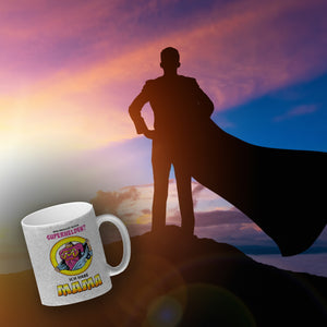Kaffeebecher Comic mit Spruch - Wer braucht schon Superhelden? Ich habe Mama