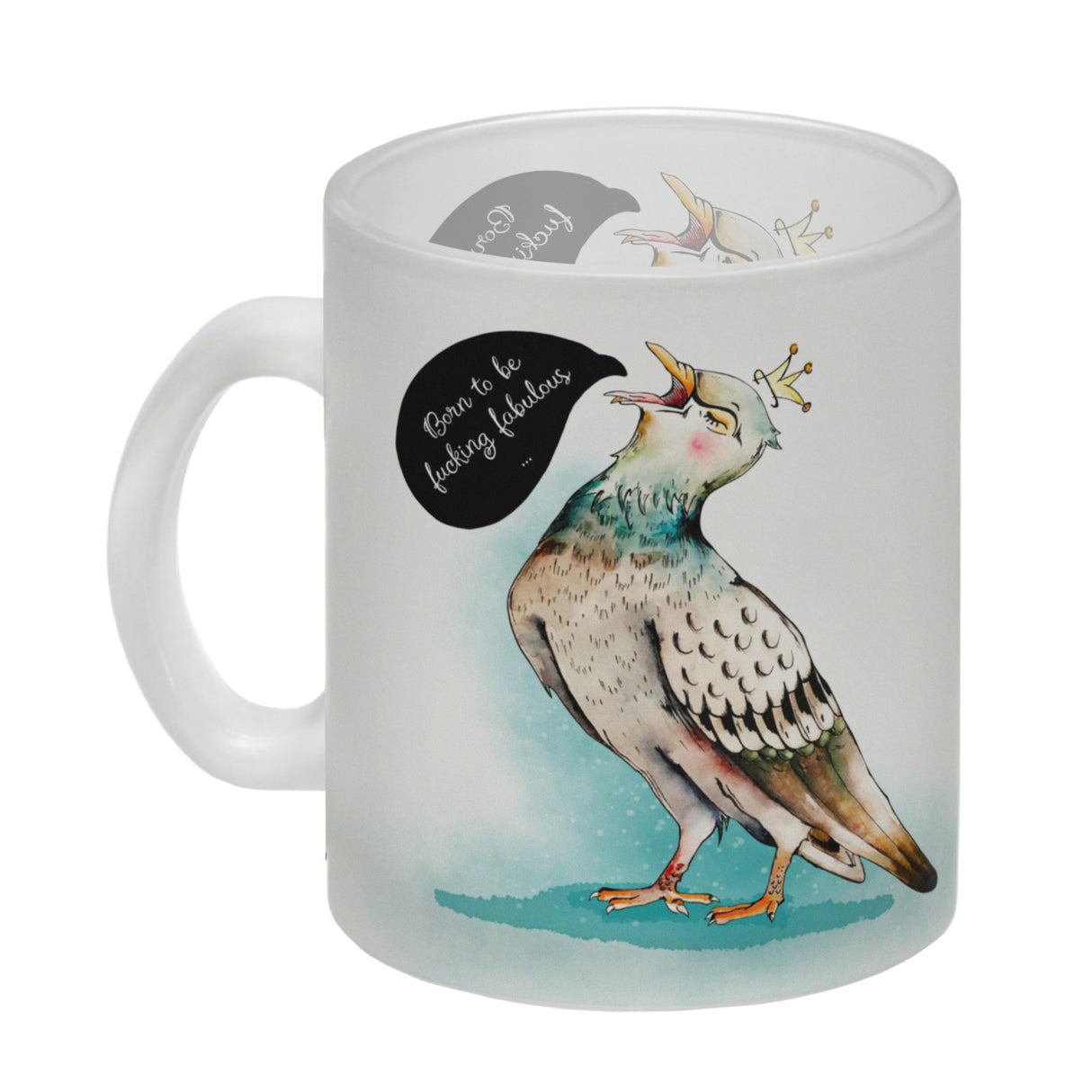 Kaffeebecher mit Tauben Motiv und witzigem Spruch für eine Diva