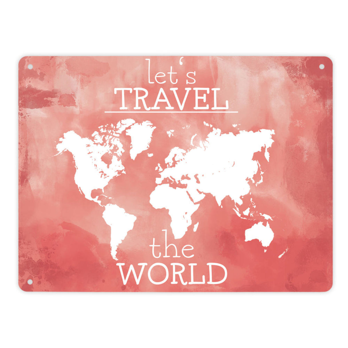 Metallschild mit Weltkarte und Spruch - let's travel the world