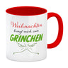 Weihnachten bringt mich zum grinchen Kaffeebecher mit Spruch