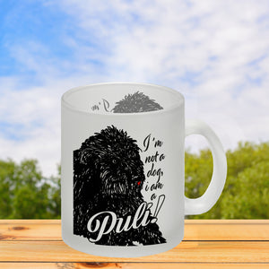 I'm not a dog I am a Puli! Kaffeebecher