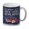 Ich würde jetzt auch lieber schlafen Kaffeebecher mit süßem Cartoon Fuchs