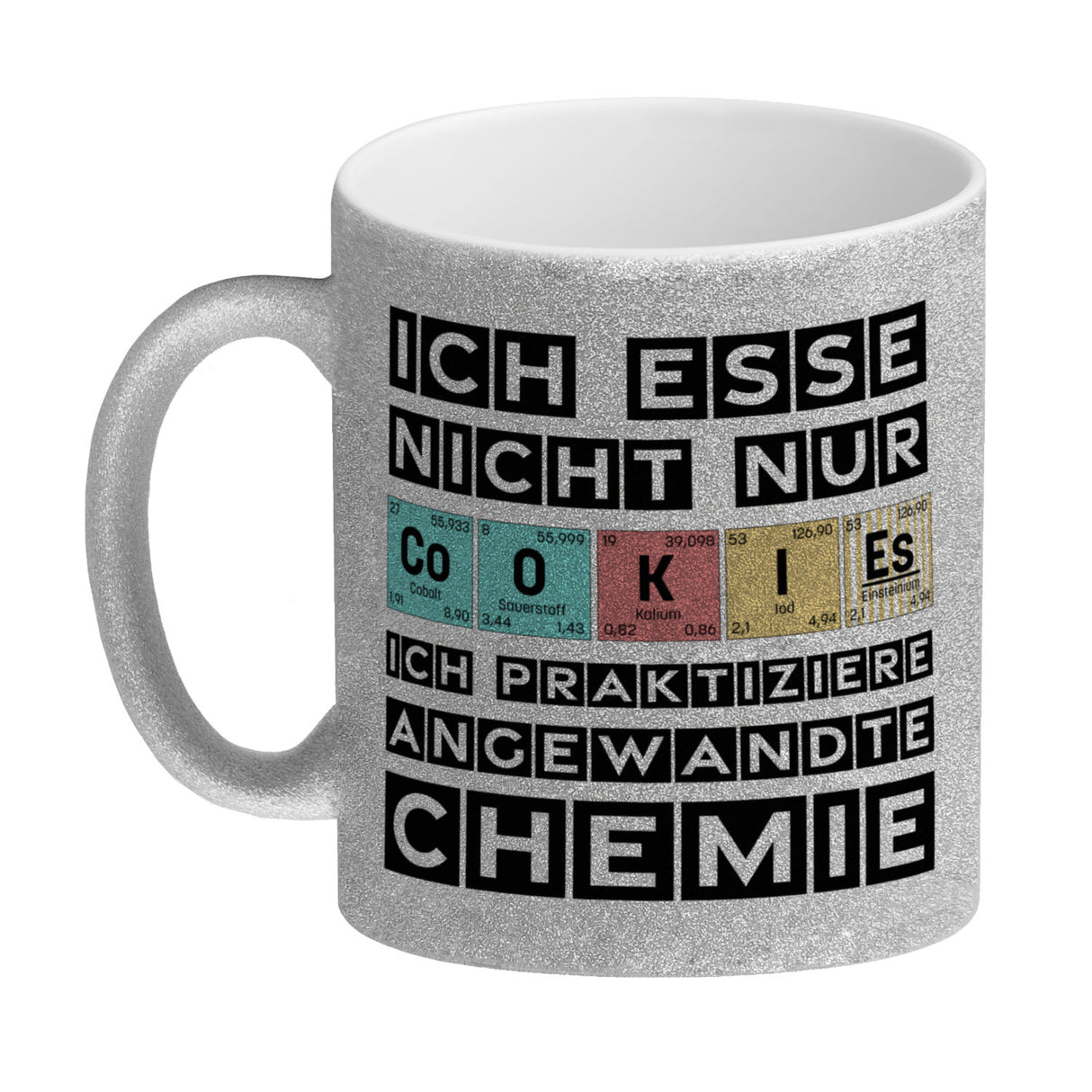 Cookies Kaffeetasse mit Spruch im Periodensystem für Chemiker