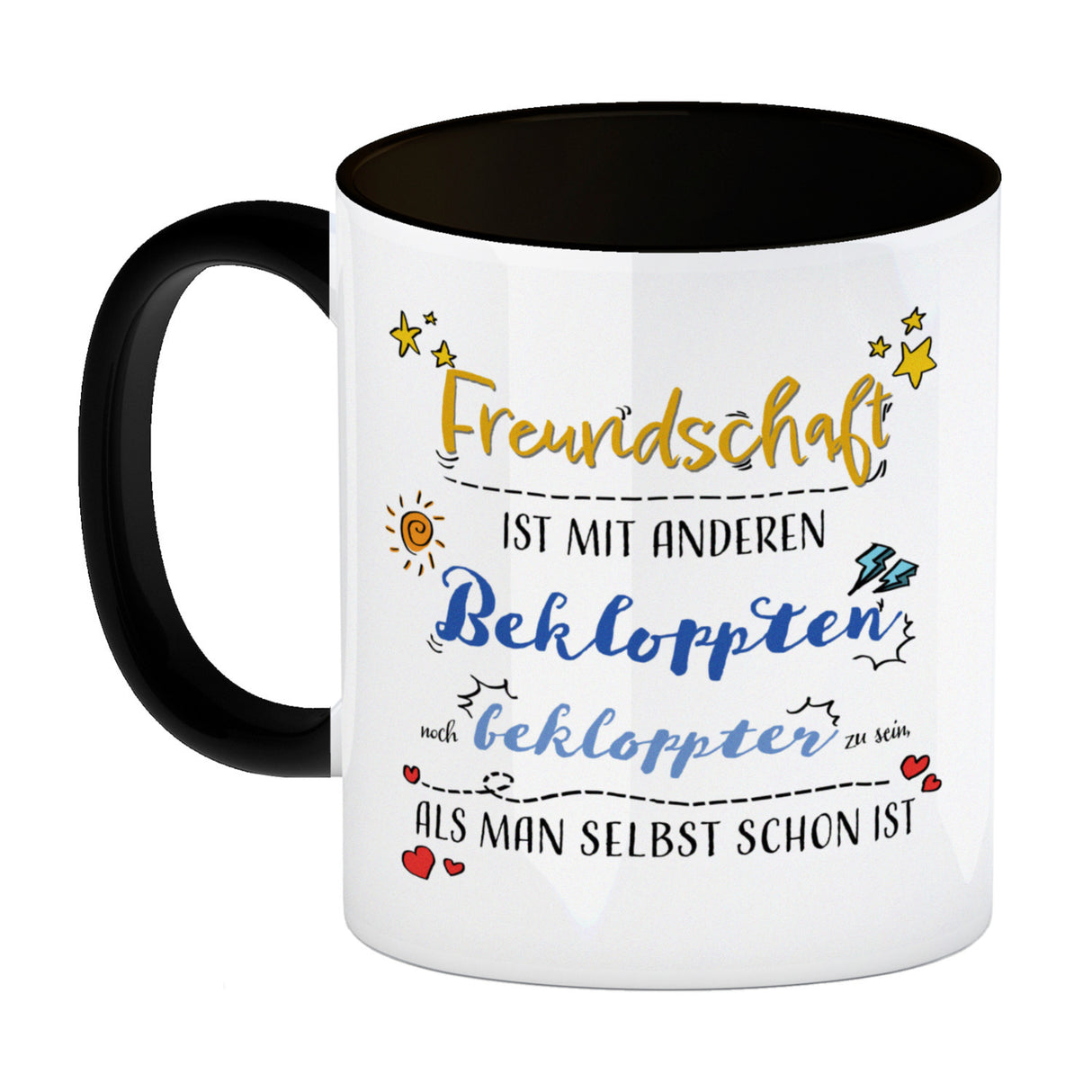Kaffeebecher mit lustigem Spruch zu Freundschaft