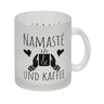 Namasté und Kaffee Kaffeebecher mit entspannendem Motiv