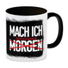 Mach ich irgendwann Kaffeebecher mit lustigem Spruch