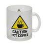 Caution Hot Coffee Kaffeebecher mit Warnsymbol