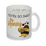 You're so sweet, my honey Kaffeebecher mit süßer Biene