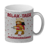 Relax Tasse für Feuerwehrmänner Kaffeebecher mit coolem Bären-Motiv