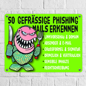 Phishing Mails Metallschild zum Thema Phishing Mails erkennen