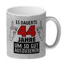 Witziger Kaffeebecher für den 44. Geburtstag mit Motiv: Gutes Aussehen