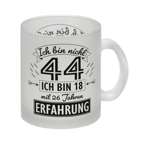 Witziger Kaffeebecher für den 44. Geburtstag mit Motiv: Erfahrung