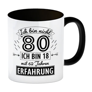 Witziger Kaffeebecher für den 80. Geburtstag mit Motiv: Erfahrung