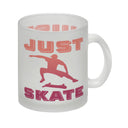 Just Skate Kaffeebecher für Skater