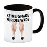 Keine Gnade für die Wade Kaffeebecher für Fahrradfahrer