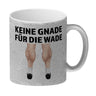 Keine Gnade für die Wade Kaffeebecher für Fahrradfahrer