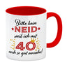 40. Geburtstag Kaffeebecher mit lustigem Spruch: Neid