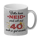 40. Geburtstag Kaffeebecher mit lustigem Spruch: Neid