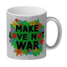 Make love not war Blumenmotiv Kaffeebecher