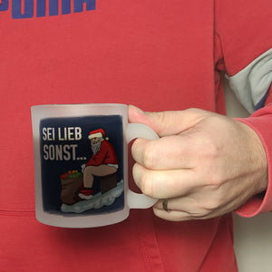 Sei lieb sonst… frecher Weihnachtsmann Kaffeebecher