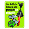 Kein Hundeklo Metallschild mit lustiger Illustration und Spruch