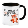 Fuchs Kaffeebecher mit Spruch This makes me fox devils wild