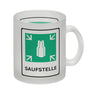 Saufstelle Kaffeebecher mit Bier Motiv und Spruch