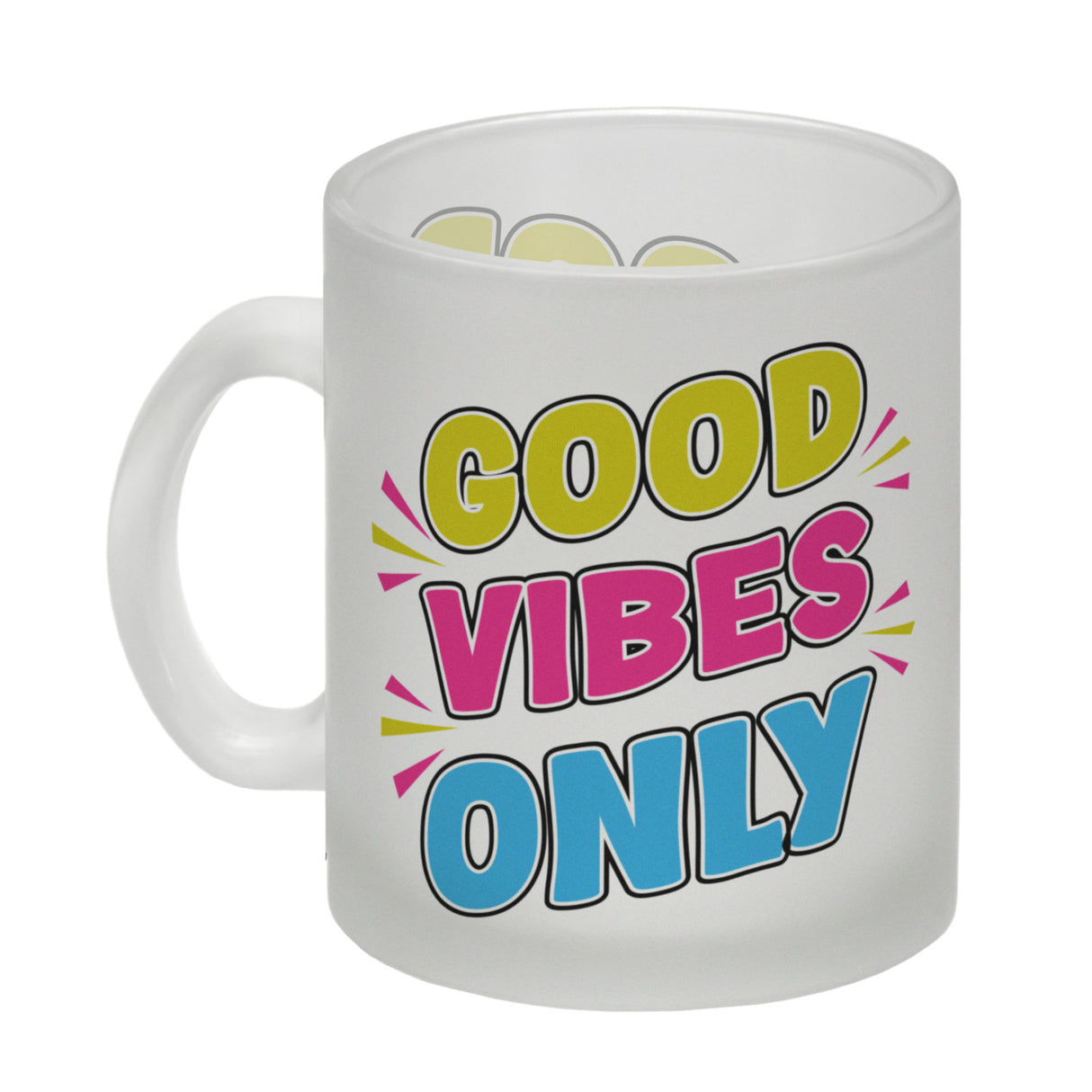 Good Vibes Only Kaffeebecher mit Spruch für Arbeitskollegen