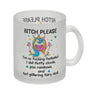 Einhorn Kaffeebecher mit Spruch - Bitch Please