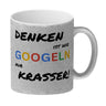 Suchmaschine Kaffeebecher mit Spruch Denken ist wie googeln nur krasser