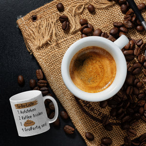 To-Do Liste Morgenroutine Kaffeebecher mit Spruch