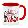 Wein Kaffeebecher mit Spruch I´m working from nine to Wine