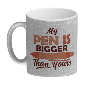 Penis Kaffeebecher mit Spruch My Pen is bigger than yours