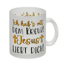 Jesus liebt dich Kaffeebecher mit Spruch Ich habs mit dem Kreuz