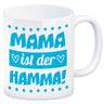 Mama ist der Hamma Kaffeebecher zum Muttertag